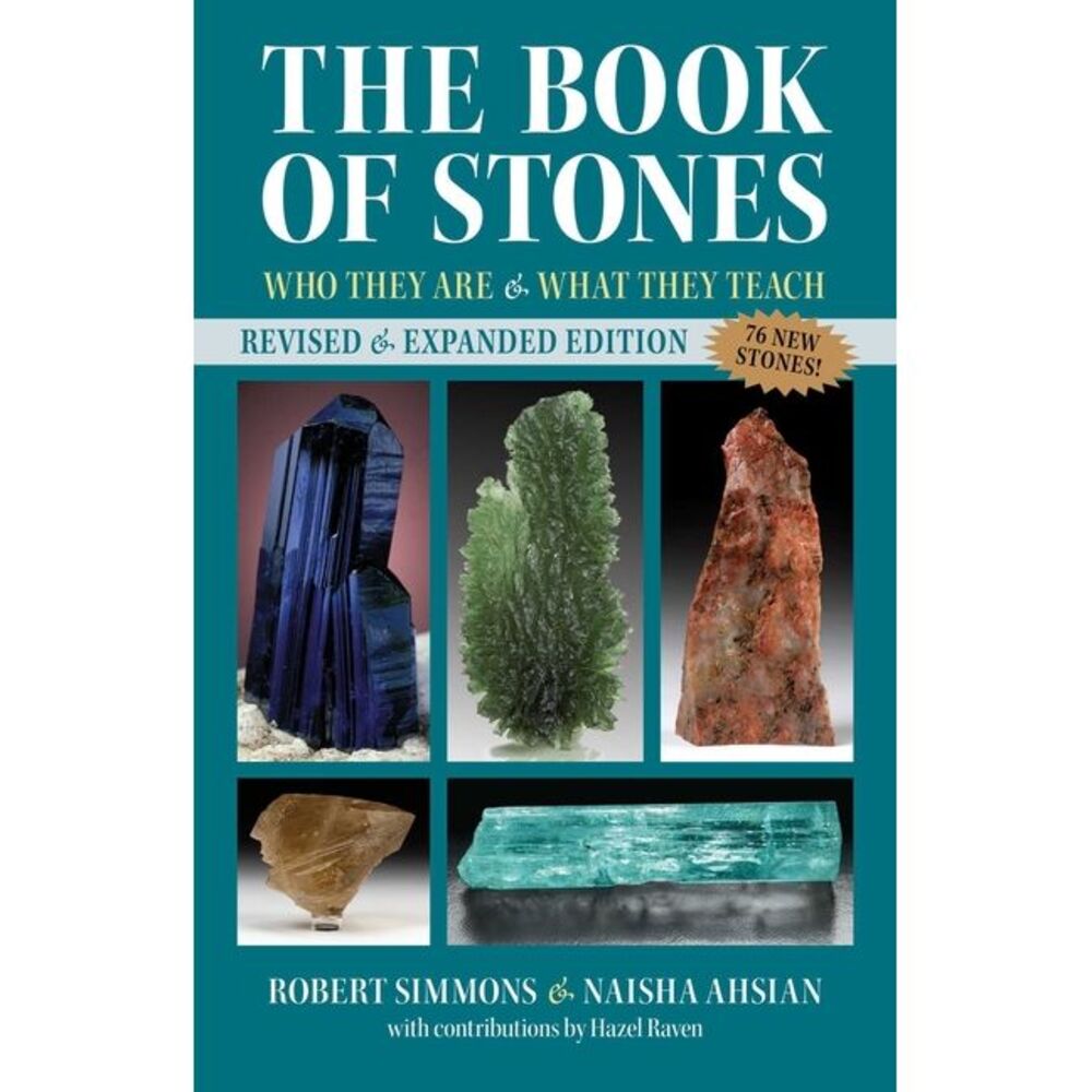 The Book of Stones: Who They Are and What They Teach -- Robert Simmons
